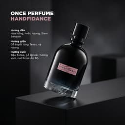 Nước Hoa Unisex Once Handfidance EDP Intense 100ml - Mùi Hương Sang Trọng, Bản Lĩnh Ý 3