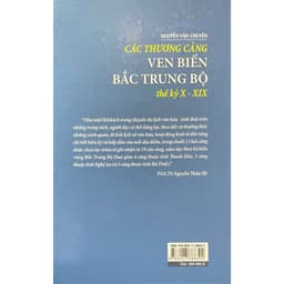 Sách - Các thương cảng ven biển Bắc Trung Bộ thế kỷ X-XIX - Tác giả: Nguyễn Văn Chuyên (bìa cứng) 8