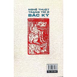Sách - Nghệ thuật trang trí ở Bắc kỳ - Tác giả: Marcel Bernanose, Dịch giả: Du Uyên 4