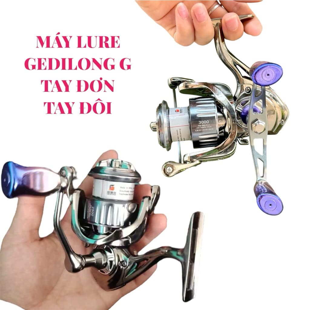 Máy câu lure GeDiLong G nội địa Trung 1500-2500 cối nông -3000 cối trung với 2 loại tay đơn-tay đôi lure suối -lure lóc