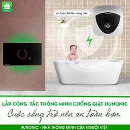 Công Tắc Thông Minh Wifi Cảm Ứng, Công Tắc Chống Giật Cho Bình Nóng Lạnh Hunonic Datic 2