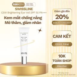 Kem mắt Swissline CSW Brightening Eye Veil SPF 50 PA+++ che quầng thâm chống UV dưỡng sáng da mắt 1