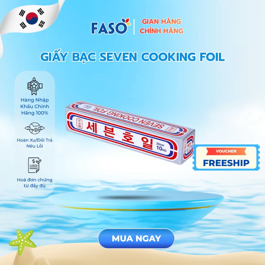 Giấy Bạc Bọc Thực Phẩm Seven Cooking Foil Hàn Quốc 25cm  – An Toàn, Tiện Lợi, Đa Năng