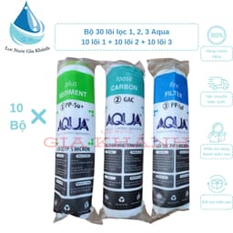 Combo 10 bộ lõi lọc 1,2,3 Aqua 10 inch _ 10 lõi 1 + 10 lõi 2 + 10 lõi 3 1