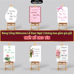 [Bảng Cổng Lễ Dạm Ngõ] Bảng Welcome Lễ Dạm Ngõ,  In Tên Theo Yêu Cầu Trang Trí Buổi Lễ 1