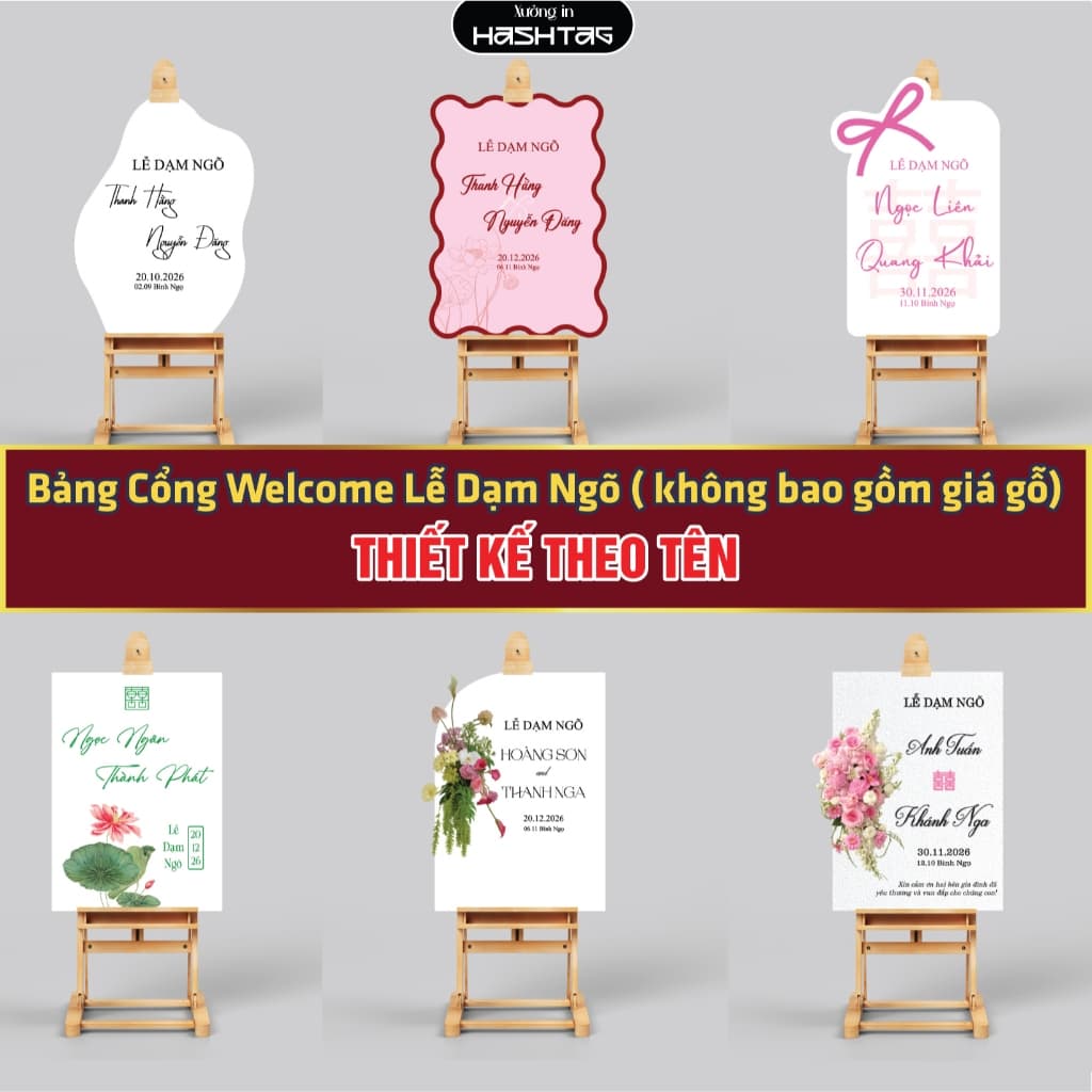 [Bảng Cổng Lễ Dạm Ngõ] Bảng Welcome Lễ Dạm Ngõ,  In Tên Theo Yêu Cầu Trang Trí Buổi Lễ