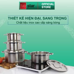 Bộ Nồi Inox 304 Fivestar Plus Nắp Inox  2