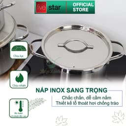 Bộ Nồi Inox 304 Fivestar Plus Nắp Inox  4