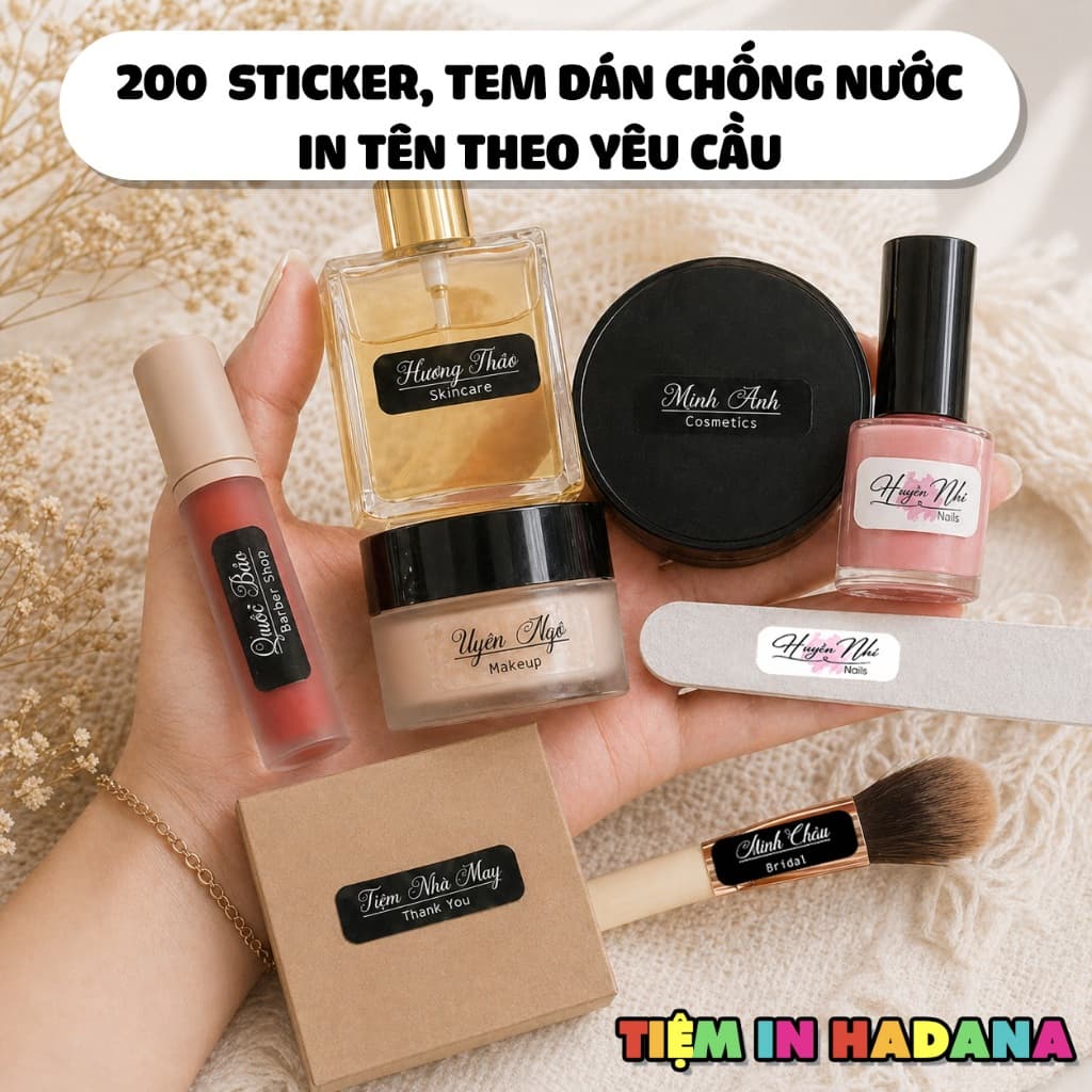 200 Sticker In Tên Theo Yêu Cầu Mẫu MAKEUP NAILS Decal Nhựa Chống Nước TIỆM IN HADANA