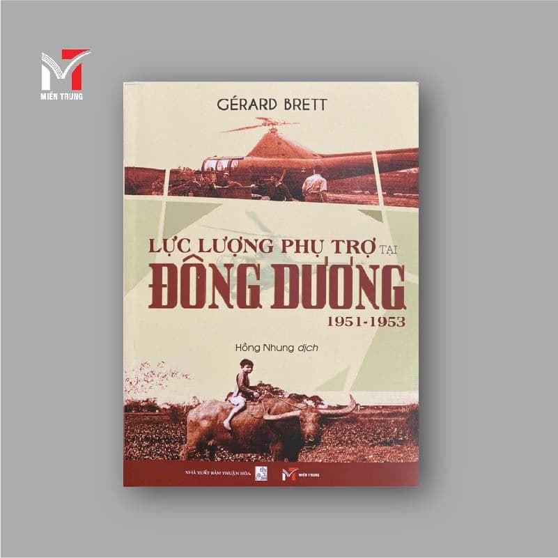 Sách - Lực lượng phụ trợ tại Đông Dương 1951 - 1953