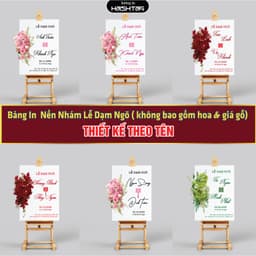 [Bảng In Nền Nhám] Bảng  In Nền Nhám, Bảng Welcome Lễ Dạm Ngõ, Đám Cưới, Ăn Hỏi In Tên Theo Yêu Cầu Trang Trí Buổi Lễ 1