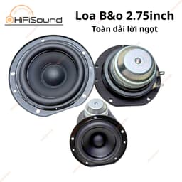 Củ loa toàn dải B&O 2.75 inch từ neo lớn, tiếng cực hay 6