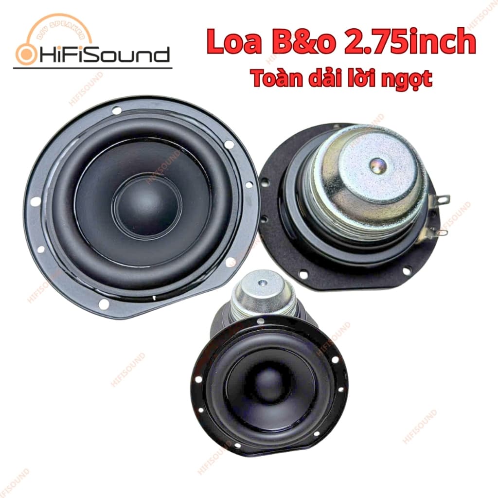 Củ loa toàn dải B&O 2.75 inch từ neo lớn, tiếng cực hay