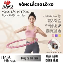 Vòng Lắc Eo Lò Xo HARU Bọc Vải Cao Cấp 1.5-2.5kg - Khóa Nhựa Nâng Cấp, Massage Êm Ái, Săn Chắc Vòng 2 3