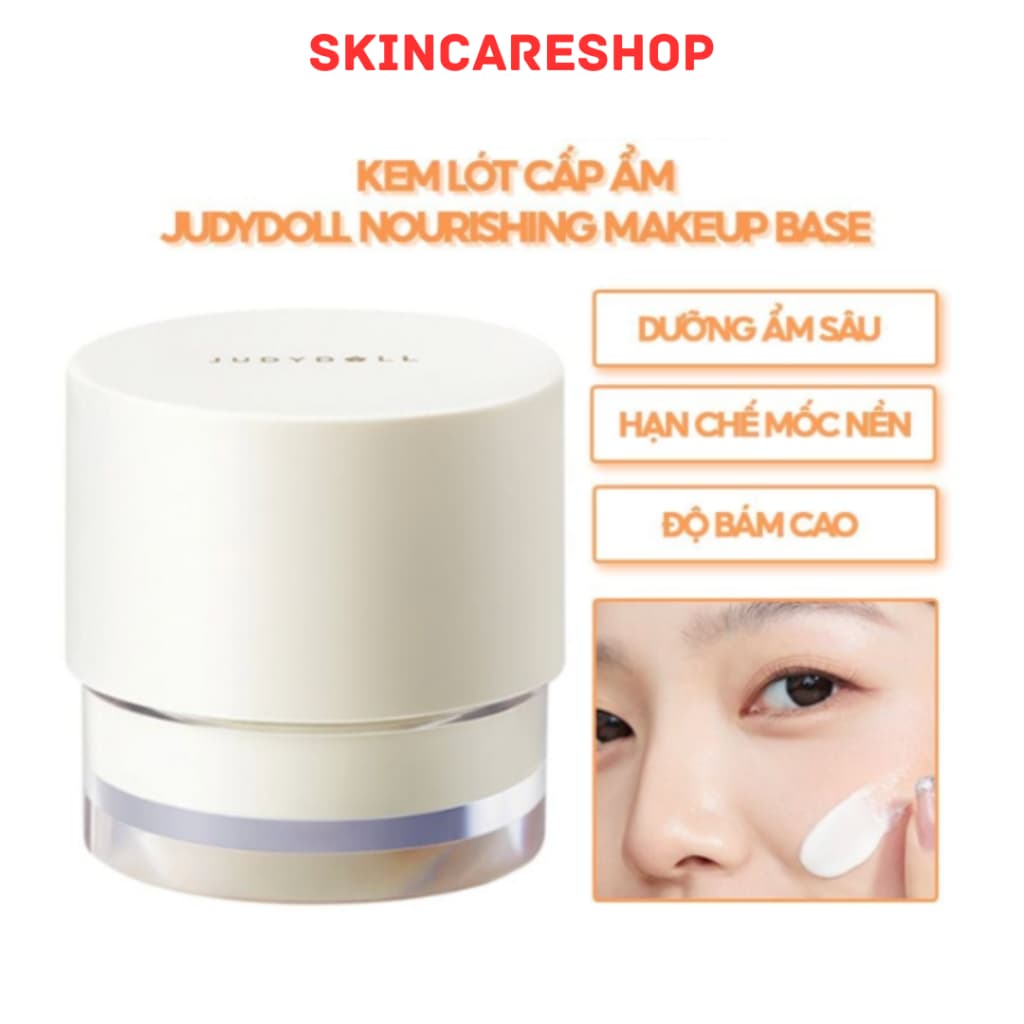 Kem Lót Dưỡng Ẩm Cho Da Khô Judydoll Nourishing Makeup Base 30g
