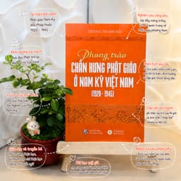 Sách - Phong Trào Chấn Hưng Phật Giáo Ở Nam Kỳ Việt Nam (1920-1945) - Vĩnh Nghiêm Books 2