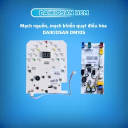 Mạch nguồn, khiển quạt điều hòa Daikiosan DM105 chính hãng 3