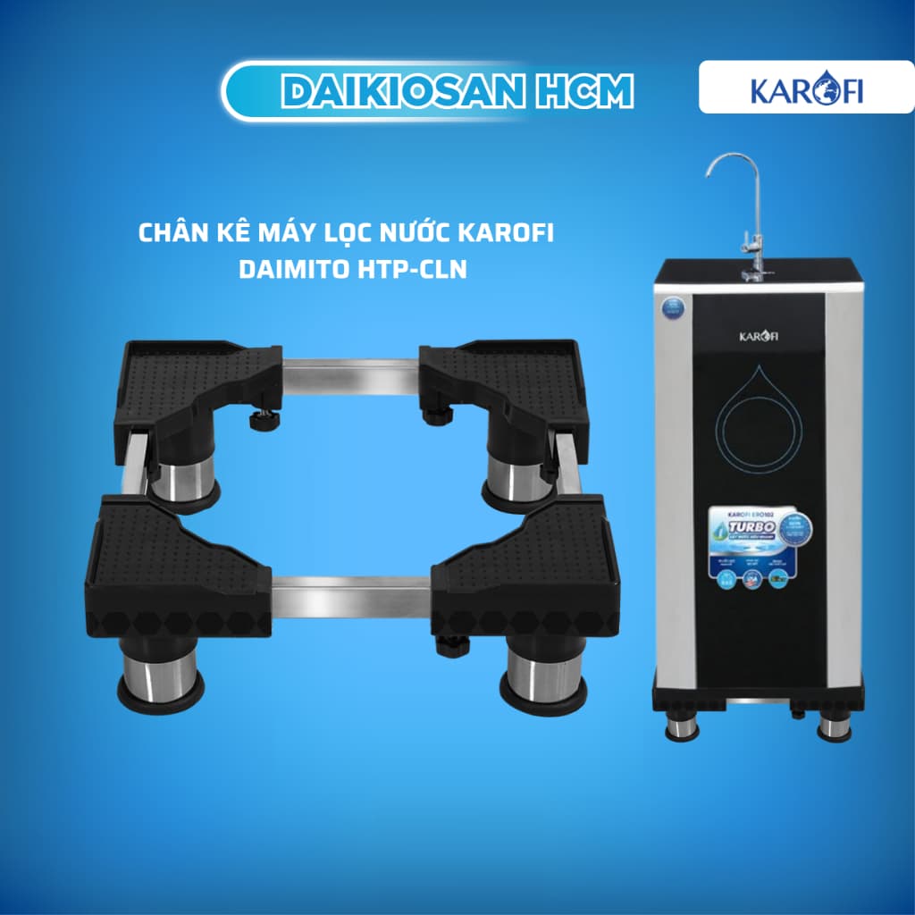 Chân kê máy lọc nước KAROFI đa năng Daimito HTP-CLN dùng cho tất cả MLN RO