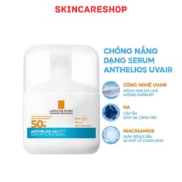 Serum Chống Nắng a Roche-Posay Anthelios UVAIR SPF50+ 50ml SKINCARESHOP 1