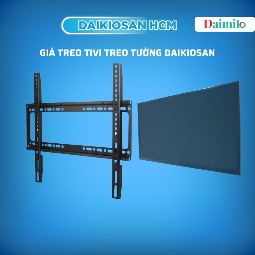 [HCM] Giá treo tivi Daikiosan cố định, nghiêng 14 đến 55 inch chính hãng