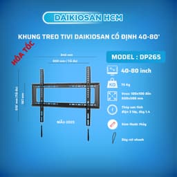 [Hỏa tốc HCM] Giá treo tivi treo tường lớn Daikiosan DP265 40-80 inch 1