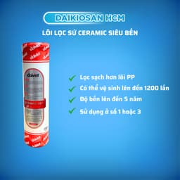 Lõi lọc nước sứ ceramic siêu sạch Đại Việt - Daikiosan hàng chính hãng 1