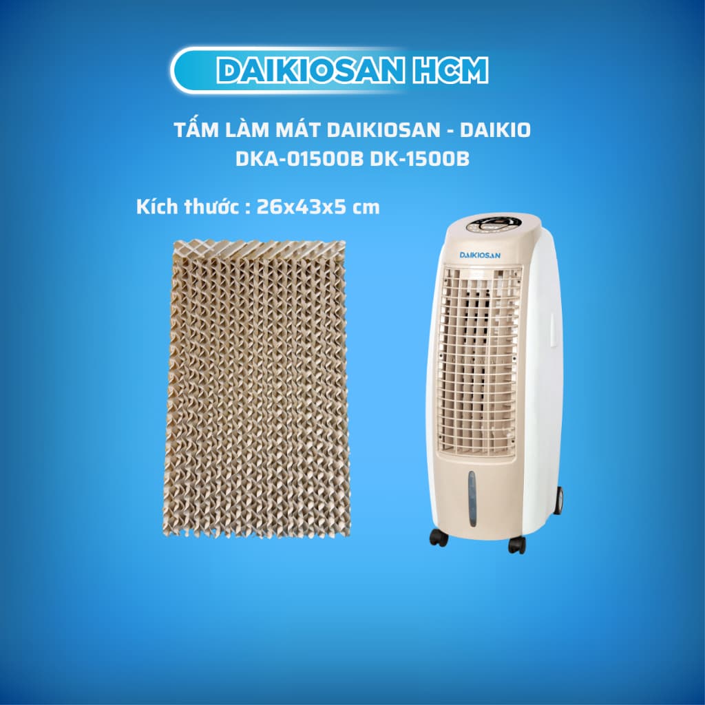Tấm làm mát Daikiosan, Daikio DKA-01500B, DK-1500B Hàng Chính Hãng [ Hỏa tốc 30 phút HCM ]