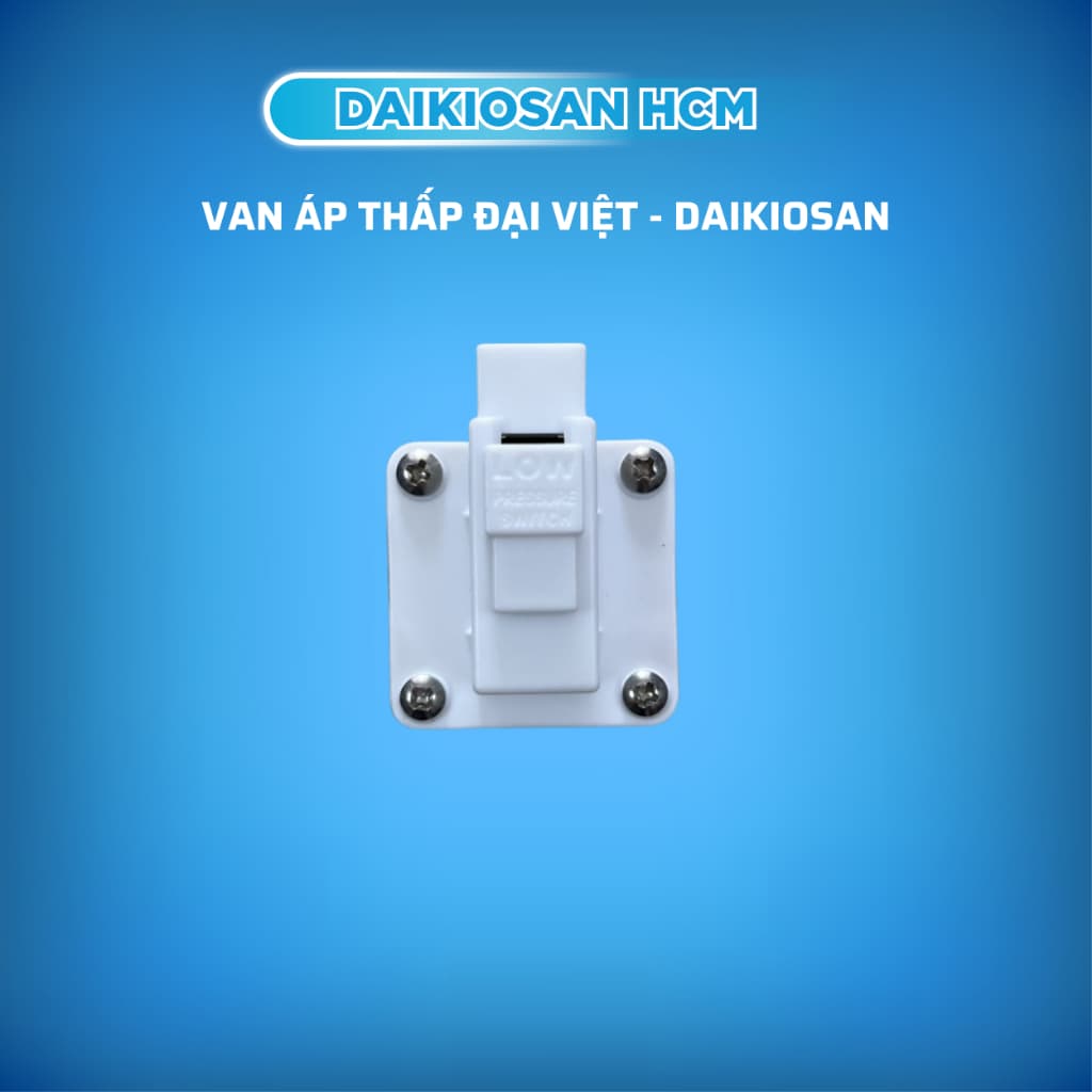 Van áp thấp, áp cao Đại Việt dùng cho máy lọc nước Daikiosan Makano