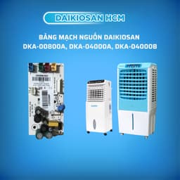 Bảng mạch nguồn quạt làm mát Daikiosan DKA-00800A, DKA-04000A, DKA-04000B Hàng Chính Hãng 1