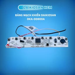Bảng mạch khiển máy làm mát daikiosan DKA-00800A hàng chính hãng 1