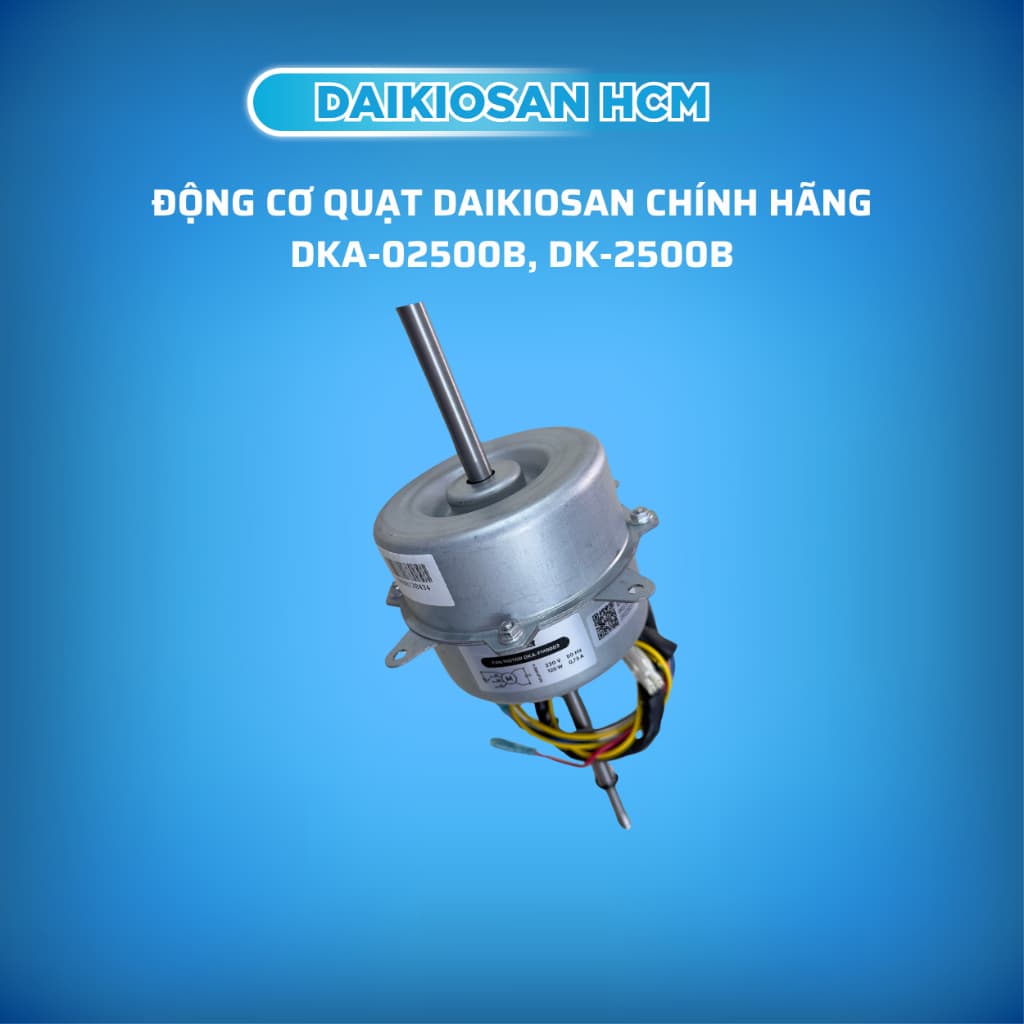 Động cơ máy làm mát Daikiosan DKA-02500B, DK-2500B, NKM-02500B Hàng Chính Hãng