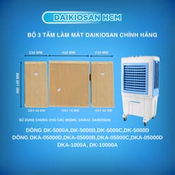 Bộ 3 tấm làm mát Daikiosan DKA-05000A/B/C/D, DKA-10000A, DK-10000A Hàng Chính Hãng 1