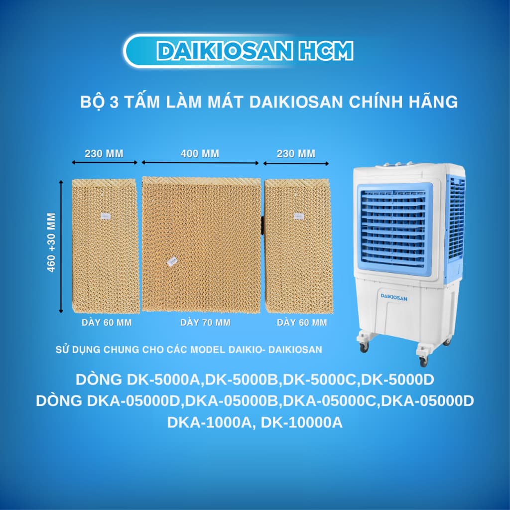 Bộ 3 tấm làm mát Daikiosan DKA-05000A/B/C/D, DKA-10000A, DK-10000A Hàng Chính Hãng