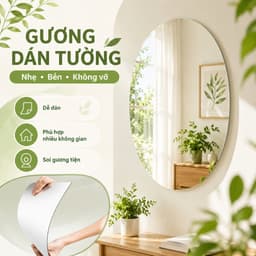 Gương Dán Tường Tự Dính Oval, Không Vỡ An Toàn, Gương Soi Trang Điểm Decor Nhà Tắm 1
