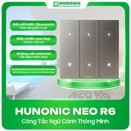Công tắc ngữ cảnh thông minh HUNONIC NEO R6 biến ngôi nhà thành nhà thông minh chỉ 1 chạm 2