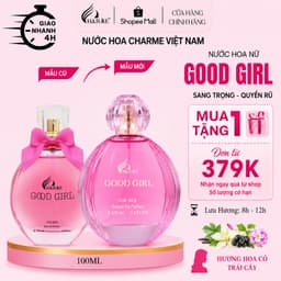 [Quà tặng Người Yêu] Nước hoa Nữ Charme Good Girl Ver 2024 100ml Hương Trái Cây Hoa Cỏ Tươi Mát 1