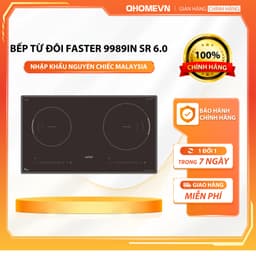 Bếp từ đôi FASTER 9989IN Seri 6.0 | Nhập khẩu Malaysia | Biến tần inverter | Hàng chính hãng 1