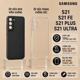 Ốp lưng Samsung S21 5G, S21 FE, S21 Plus, S21+ 5G, S21 Ultra silicon mềm, dẻo trong chống sốc cạnh vuông bảo vệ camera 1