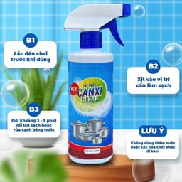 Dung Dịch Tẩy Cặn Canxi Đa Năng CANXI CLEAR 500ml – Hỗ Trợ Làm Sạch Cặn Vôi Trên Nhiều Bề Mặt 2