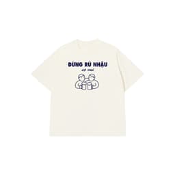 Áo Thun XIN ĐỪNG RỦ NHẬU Cotton 100% Oversize REDLABEL Nam Nữ TS99 9