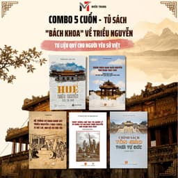 Combo 5 cuốn -  Tủ sách "Bách khoa" về triều Nguyễn - Tư liệu quý cho người yêu sử Việt 1
