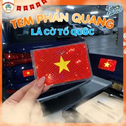 Tem cờ Việt Nam phản quang dán trang trí xe ô tô, xe máy, nhà cửa ,cổng,.. không thấm nước, bền màu(8342) 1