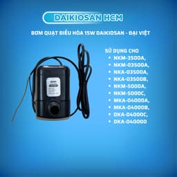Bơm quạt điều hòa Daikiosan NKM-3500A, NKM-03500A, NKA-03500A, NKA-03500B, NKM-5000A 1