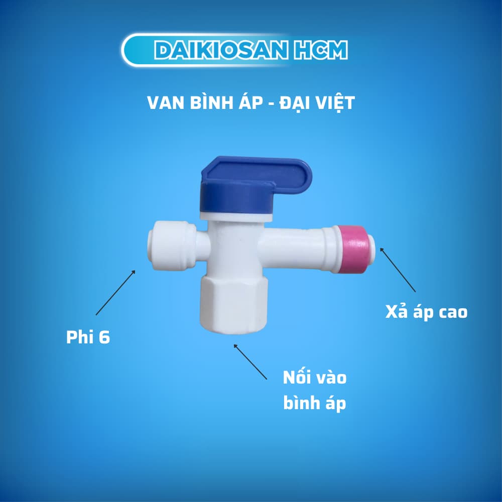 Van bình áp - van khóa bình chứa nước máy lọc nước (Hàng chính hãng)