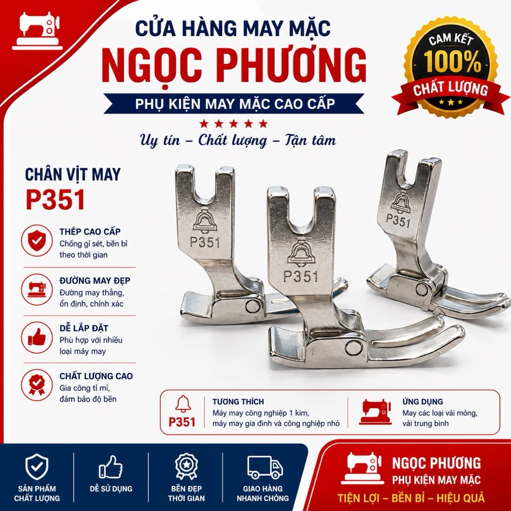 Chân vịt máy may 1 kim công nghiệp hàng tốt P351