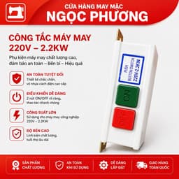 CÔNG TẮC MÁY MAY 1 KIM ( MÁY VẮT SỔ) 1