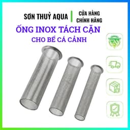 Ống Inox Tách Cặn Cho Bể Cá | Inox Chống Gỉ Cao Cấp | Phụ Kiện Lọc Hồ Cá Thẩm Mỹ 5