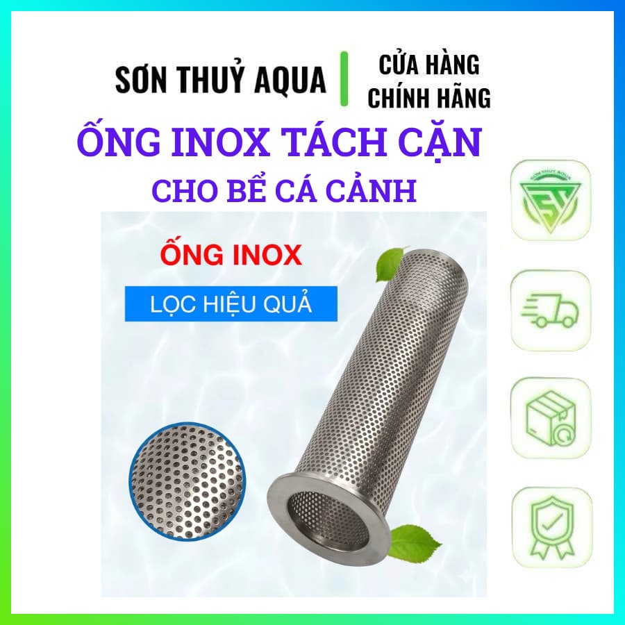 Ống Inox Tách Cặn Cho Bể Cá | Inox Chống Gỉ Cao Cấp | Phụ Kiện Lọc Hồ Cá Thẩm Mỹ