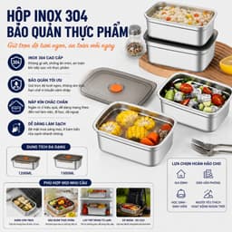 Combo 5/10 Hộp Đựng Thực Phẩm Inox 304 Cao Cấp, Nắp Hút Chân Không Kín Mùi, Chống Tràn 1200ML/1500ML 6