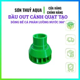 Đầu Out Cánh Quạt Tạo Dòng Bể Cá tràn trên tràn dưới – Phân Luồng Nước 360° – Tăng Oxy, Giảm Cặn Bẩn 4